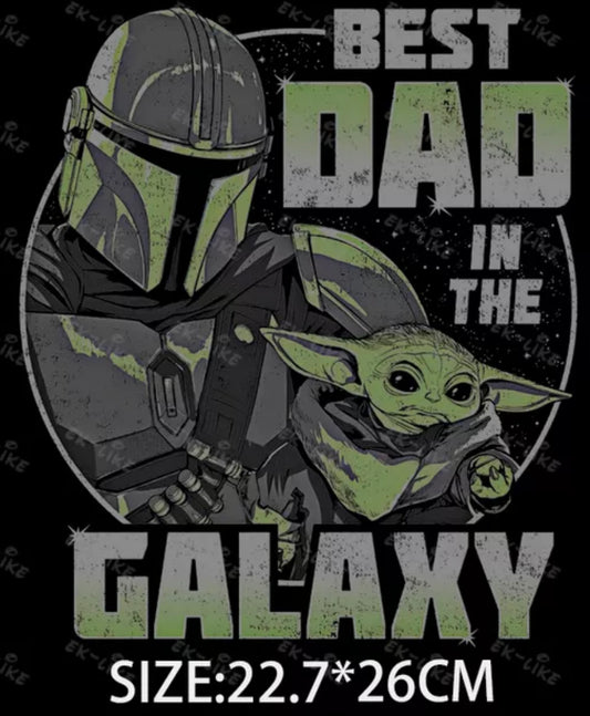 Best Dad in the Galaxy DTF Heat Transfer Ready to Press